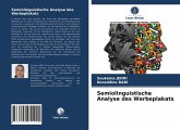 Semiolinguistische Analyse des Werbeplakats