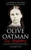 Olive Oatman: A Complete Life from Beginning to the End (eBook, ePUB)