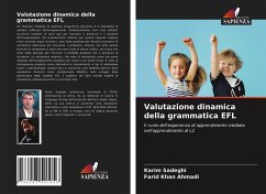 Valutazione dinamica della grammatica EFL - Sadeghi, Karim;Khan Ahmadi, Farid