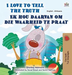 I Love to Tell the Truth (English Afrikaans Bilingual Children's Book)