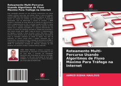 Roteamento Multi-Percurso Usando Algoritmos de Fluxo Máximo Para Tráfego na Internet - MAHLOUS, AHMED REDHA