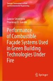 Performance of Combustible Façade Systems Used in Green Building Technologies Under Fire (eBook, PDF)