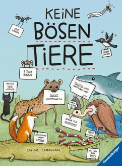 Keine bösen Tiere - Das etwas andere Tierbuch für Kinder ab 7 Jahren - Corrigan, Sophie