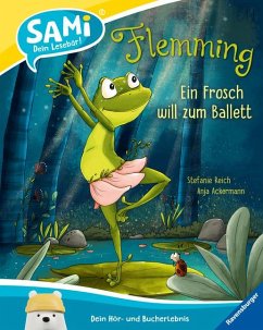 Flemming. Ein Frosch will zum Ballett / SAMi Bd.17 - Ackermann, Anja