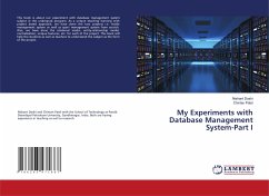 My Experiments with Database Management System-Part I - Doshi, Nishant;Patel, Chintan