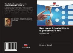 Une brève introduction à la philosophie des sciences - Samal, Himansu