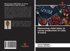 Measuring child labor in cocoa production in Côte d'Ivoire - PANKWA, Lionel;BATHILY, Binetou