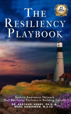 The Resiliency Playbook - Henry, Kasthuri; Hoberman, Marc