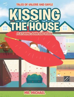 Kissing the House - Michael