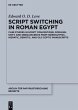 Script Switching in Roman Egypt - Bild 1