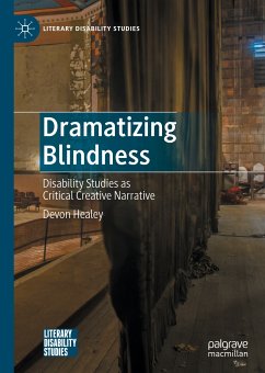 Dramatizing Blindness (eBook, PDF) - Healey, Devon