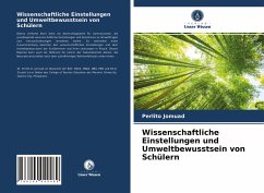 Wissenschaftliche Einstellungen und Umweltbewusstsein von Schülern - Jomuad, Perlito