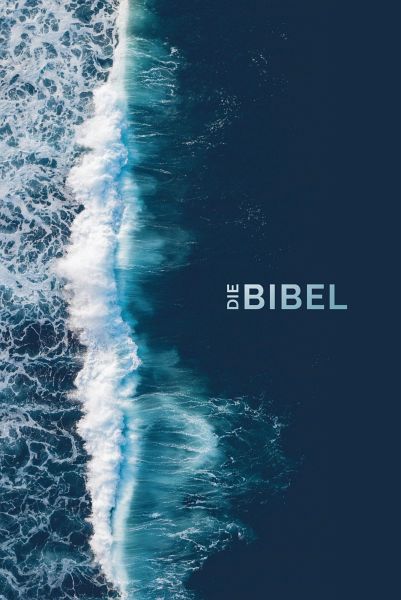 Die Bibel - Schlachter 2000 Die Bibel - Schlachter 2000