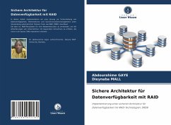 Sichere Architektur für Datenverfügbarkeit mit RAID - Gaye, Abdourahime;Mall, Dieynaba