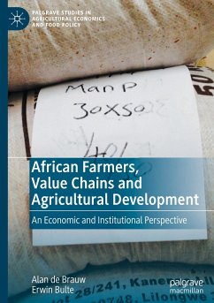 African Farmers, Value Chains and Agricultural Development - de Brauw, Alan;Bulte, Erwin