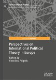 Perspectives on International Political Theory in Europe (eBook, PDF)