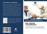 DER GROSSE "AUSVERKAUF"