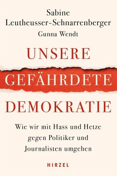 Unsere gefährdete Demokratie (eBook, ePUB) - Leutheusser-Schnarrenberger, Sabine