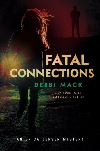 Fatal Connections (An Erica Jensen Mystery, #2) (eBook, ePUB)