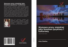 Cover Wymowa prozy miejskiej jako fenomen j¿zykowy i kulturowy