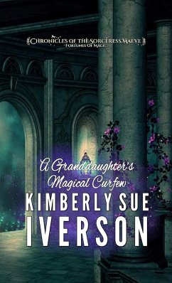 A Granddaughter's Magical Curfew - Iverson, Kimberly Sue