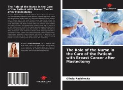 The Role of the Nurse in the Care of the Patient with Breast Cancer after Mastectomy - Radzimska, Oliwia