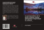 La prononciation de la prose urbaine comme phénomène linguistique et culturel