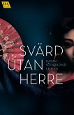 Svärd utan herre (eBook, ePUB)