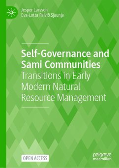 Self-Governance and Sami Communities - Larsson, Jesper;Paivio Sjaunja, Eva-Lotta