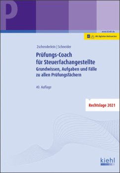 Prüfungs-Coach für Steuerfachangestellte - Zschenderlein, Oliver;Schneider, Alexander