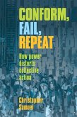 Conform, Fail, Repeat (eBook, ePUB) Conform, Fail, Repeat (eBook, ePUB)