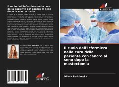 Il ruolo dell'infermiera nella cura della paziente con cancro al seno dopo la mastectomia - Radzimska, Oliwia