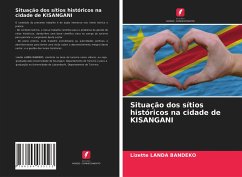 Situação dos sítios históricos na cidade de KISANGANI - LANDA BANDEKO, Lizette