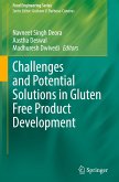 Challenges and Potential Solutions in Gluten Free Product Development
