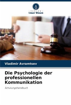 Cover Die Psychologie der professionellen Kommunikation