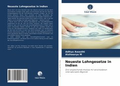 Neueste Lohngesetze in Indien - Awasthi, Aditya;M, Aishwarya