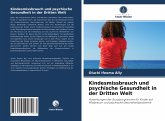 Kindesmissbrauch und psychische Gesundheit in der Dritten Welt