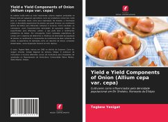 Yield e Yield Components of Onion (Allium cepa var. cepa) - Yesigat, Tegbew