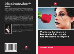 Violência Doméstica e Bem-estar Psicossocial das Mulheres na Nigéria - Abioye, Oluyinka