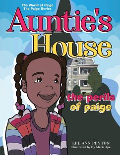 Auntie's House: The Perils of Paige Vol. 1 - Peyton, Lee Ann