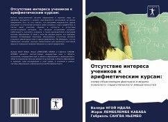 Otsutstwie interesa uchenikow k arifmeticheskim kursam: - NGOJ NDALA, Valeri;LEMBELEMBE KABABA, Zhorzh;SANGVA N'EMBO, Gabriäl'