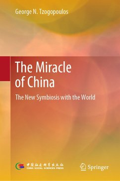 The Miracle of China (eBook, PDF) - Tzogopoulos, George N.