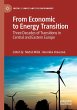 From Economic to Energy Transition - Bild 1