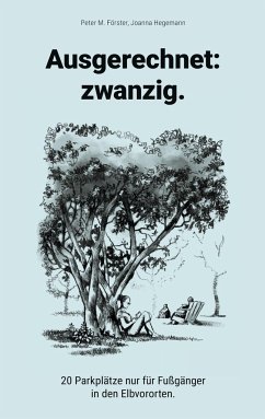 Ausgerechnet: zwanzig. - Förster, Peter M.