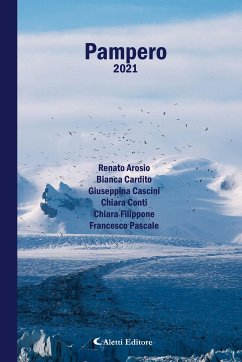 Pampero 2021 (eBook, ePUB) - Arosio, Renato; Cardito, Bianca; Cascini, Giuseppina; Conti, Chiara; Filippone, Chiara; Pascale, Francesco