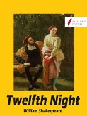 Twelfth Night (or What You Will) (eBook, ePUB)