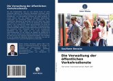 Die Verwaltung der öffentlichen Verkehrsdienste