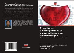 Procédures d'enseignement et d'apprentissage de l'hémothérapie - Cardozo Fagúndez, Joel Alexander;Arteaga, Zulibeth;Lorves, Juana