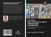 IL RUOLO DELL'AVVOCATO NELLE TRANSAZIONI IMMOBILIARI