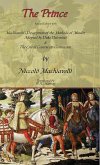 The Prince - Special Edition with Machiavelli's Description of the Methods of Murder Adopted by Duke Valentino & the Life of Castruccio Castracani